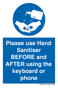 Please use Hand Sanitiser BEFORE and AFTER using the keyboard or phone